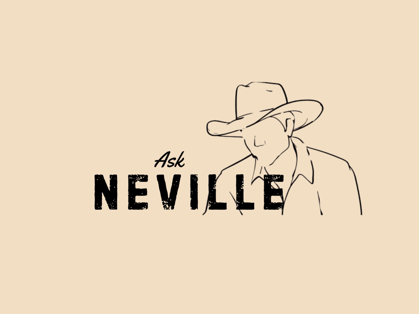 Ask Neville